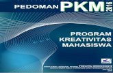 Pedoman Program Kreativitas Mahasiswa (PKM) Tahun 2016 · informasi tentang sejarah, uraian umum, kriteria penulisan proposal, teknik penilaian di. ii Pedoman Program Kreativitas