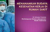 Perhimpunan Dokter Manajemen Medik Indonesia€¦Upaya kesehatan kerja paripurna bagi pegawai Upaya kesehatan lingkungan kerja Sarkes Upaya sanitasi RS Upaya pengelolaan limbah medis