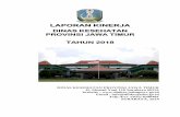 LAPORAN KINERJA - Dinas Kesehatan Provinsi Jawa Timur KINERJA 2018_FINAL-127.pdfLaporan Kinerja Dinas Kesehatan Tahun 2018 merupakan laporan pertanggungjawaban pelaksanaan tugas Kepala