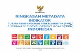 Republik Indonesia RINGKASAN METADATA INDIKATORsdgs.bappenas.go.id/wp-content/uploads/2017/09/Buku... · 2017-09-03 · menerima imunisasi dasar lengkap. Indikator nasional sebagai