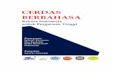 CERDAS BERBAHASArepository.unja.ac.id/5906/1/BUKU CERDAS BERBAHASA... · 2018-11-05 · pemahaman tentang ragam, laras, dan variasi bahasa. Selain itu, di bagian awal disajikan pemahaman