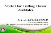 Mode Dan Setting Dasar Ventilator Arifin - ventilasi mekanik (PIN... · Menyebutkan kriteria weaning dan ekstubasi 5. Pengertian ... (mechanical ventilation) adalah alat yang digunakan