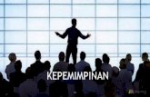 KEPEMIMPINAN - 1 posisi formal sesuai struktur organisasi kadang tanpa kewenangan tapi punya power 2