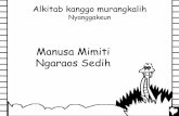 Manusa Mimiti Ngaraos Sedih - Bible for Children...carita ieu, salami sanes kanggo tujuan komersil. Gusti nyiptakeun sagala rupi, dunya sareng eusina. Gusti midamel jalmi anu kahiji