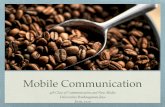 Pertemuan 4 Mobile Communication - UPJocw.upj.ac.id/files/Slide-COM-210-Pertemuan-4-Mobile...yang memahami secara teknologi bagaimana transmisi dan distribusi data itu terjadi di dunia