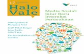 2016 Halo Vale Media Sosial: Jalur Baru Interaksi PerusahaanSemua itu lantas melahirkan suatu kultur baru yang disebut open society, masyarakat yang serba terbuka. Pembaca, berangkat