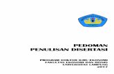 PEDOMAN PENULISAN DISERTASI - Universitas Lampungdoktoral.feb.unila.ac.id/wp-content/uploads/2019/07/Pedoman-Penulisan-Disertasi-PDIE...Usulan Penelitian. Setiap lampiran diberi nomor