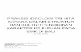 SMK DI BALI KARAKTER KEJURUAN PADA DAN KULTUR …staffnew.uny.ac.id/upload/131655274/penelitian/Cek... · 2019-05-09 · struktur sekolah-sekolah SMK di Bali hampir semuanya menggunakan
