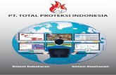 PT. TOTAL PROTEKSI INDONESIA...PT. TOTAL PROTEKSI INDONESIA Pengantar PT. Total Proteksi berkomitmen untuk menyediakan berbagai produk dan layanan inovatif berkualitas bagi pelanggan