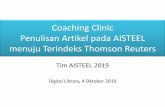 Coaching Clinic Penulisan Artikel AISTEEL menuju Terindeks ...aisteel2019.unimed.ac.id/wp-content/uploads/2019/... · Coaching Clinic Penulisan Artikel pada AISTEEL menuju Terindeks