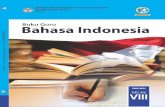Buku Guru Bahasa Indonesiarepositori.kemdikbud.go.id/6946/1/buku guru bahasa indo.pdfvii PETUNJUK UMUM A. Kurikulum 2013 Pengembangan kurikulum, termasuk Bahasa Indonesia, merupakan