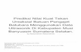 Banyuasin Sumatera Selatan.ftgeologi.unpad.ac.id/wp-content/uploads/2019/10/Prediksi-Nilai-Kuat... · adalah nilai modulus elastisitas, modulus bulk, konstanta lame dan poisson ratio.