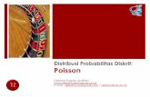 Distribusi Probabilitas Diskrit: Poissondebrina.lecture.ub.ac.id/files/2014/10/7-Distribusi... · 2014-10-22 · Distribusi Probabilitas Poisson (2) 9 11/07/2014 Proses & syarat Poisson: