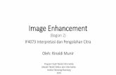 Image Enhancement - Institut Teknologi Bandunginformatika.stei.itb.ac.id/~rinaldi.munir/Citra/... · Image Enhancement (Bagian 2) IF4073 Interpretasi dan Pengolahan Citra Oleh: Rinaldi