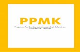 PPMK - jakarta.go.id · (Bina Fisik dan Bina Sosial) yang bertujuan untuk memperkuat jaringan masyarakat di tingkat kelurahan dengan mendorong kerja sama antar individu demi menumbuhkan