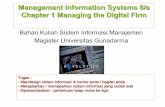 Management Information Systems 8/e Chapter 1 Managing eri.staff. Management Information Systems 8/e Chapter 1 Managing the Digital Firm ... • What exactly is an information system?