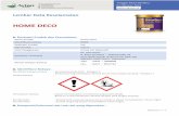 MSDS Home Deco - Avian Brands Deco... · Deskripsi Produk dan Perusahaan: Nama Produk Home Deco Identifikasi Lainnya HODE Deskripsi Produk Cat Tipe Produk Cairan Jenis Penggunaan
