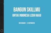 bangun skillmu - idn.id · PDF file MTCRE Latvia 1708RE8931 11-08-2017 M/Kr07ik Nabil Qismullah Adijaya having successfully completed the appropriate training and certification requirements,