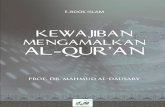 Kewajiban Mengamalkan Al - Qur’an (وجوب التحاكم إلى القرآن ... · yang diturunkan kepada mereka dari Tuhan mereka, yaitu Kitabullah Ta‟ala; sehingga mereka