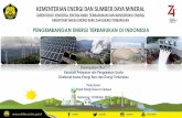 PENGEMBANGAN ENERGI TERBARUKAN DI INDONESIA · 2019-10-14 · perundang-undangan UU Pelaksanaan Pembelian Tenaga Listrik Melalui mekanisme pemilihan langsung Sumber Energi Terbarukan