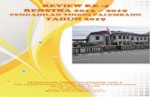 REVIEW KE -4 RENSTRA 2015 2019pt-palembang.go.id/images/2019/SAKIP 2018/Review...Penyampaian LKjIP Tahun 2018 dan Dokumen Perjanjian Kinerja Tahun 2019, maka Pengadilan Tinggi Palembang