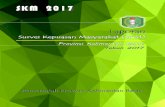 Laporan SKM Provinsi Kalbar Tahun 2017kalbarprov.go.id/pub/files/2017_skm_kalbar.pdf · Penyusunan Laporan Survei Kepuasan Masyarakat (SKM) dilakukan setiap tahun. Laporan SKM Provinsi