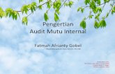Gambaran umum Audit Mutu Internal · Bidang atau Obyek Audit Internal SPMI Obyek Audit SPMI : a. Standar pendidikan tinggi yang telah ditetapkan secara nasional menurut Undang-Undang