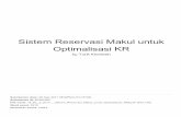 Optimalisasi KR Sistem Reservasi Makul untuk · 2017-10-03 · Techno.COM, vol. 16, No. 2, 2017 : 220-228 Sistem Informasi Reservasi Makul untuk Optimalisasi Kartu Rencana Studi Courses