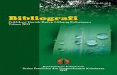 BIBLIOGRAFI · 2018-07-26 · Bibliografi Publikasi Ilmiah Badan Litbang Kehutanan Tahun 2011 memuat kompilasi Bibliografi Hasil-hasil penelitian yang telah diterbitkan oleh unit-unit