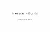 Investasi - Bonds · a. dimaksudkan dijual dalam waktu dekat dan diklasifikasikan dalam kelompok diperdagangkan dan yang pada saat pengakuan awal ditetapkan sebagai aset keuangan