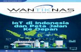 IoT di Indonesia dan Peta Jalan Ke Depan WANTIKNAS...berkomentar di acara diskusi TIK-Talk. “Kondisi saat ini, belum ada perusahaan yang dapat menyelesaikan persoalan IoT nya sendiri.