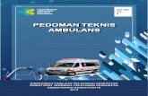 PEDOMAN TEKNIS AMBULANSaspak.net/beranda/wp-content/uploads/downloads/2020/01/...Penderita cedera, keracunan, serangan jantung atau kegawatdaruratan lain di Indonesia banyak yang meninggal