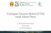 Contingent Valuation Method (CVM) untuk Valuasi Penyusdgcenter.unpad.ac.id/wp-content/uploads/2019/04/5_Contingent-Valuation-Method_Sea...Contingent Valuation Method (CVM) untuk Valuasi
