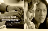 Mengelola Rapat (Handling Meeting) Meeting-20170509020426.pdf · 2017-11-06 · umumnya pemberitahuan disertai dengan agenda rapat. •Rapat Informal: Pertemuan yang diselenggarakan