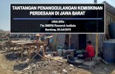 TANTANGAN PENANGGULANGAN KEMISKINAN PERDESAAN …OUTLINE KERANGKA PRESENTASI 1 Kemiskinan Jawa Barat 4 Perkembangan Kemiskinan Perdesaan di Jawa Barat 4 Implikasi Kebijakan 2 Permasalahan