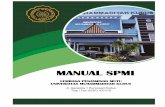 MANUAL SPMI...Manual SPMI Universitas Muhammadiyah Kudus 1 BAB I PENDAHULUAN Mengacu pada Pasal 2 ayat (1) dan (2) Permenristekdikti Nomor : 62 Tahun 2016 disebutkan bahwa Sistem Penjaminan