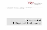 Tutorial Digital Library v1library.dinamika.ac.id/tinymcpuk/gambar/file/Panduan_Menggunakan_Digilib_2016.pdfSedangkan user yang belum login, maka tampilannya akan spt ini : Akses Guest