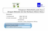 PelapisanHidrofobikpadaKaca denganMetodeSol-Gel … · 2011-01-27 · Konsentrasi SiO2 5,6% dengan lama pencelupan dalam TMCS 7 jam Konsentrasi SiO2 5,6% dengan lama pencelupan dalam