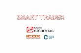 Smart Trader application - Sinarmas Futures · •Smart Trader application Aplikasi transaksi Smart trader untuk test Demo dan Real Production dapat di download pada website PT Sinarmas