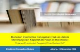 Menakar Efektivitas Penegakan Hukum dalam Meningkatkan ... · Menakar Efektivitas Penegakan Hukum dalam Meningkatkan Kepatuhan Pajak di Indonesia: Tinjauan Empiris dari Perspektif