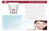 ZRIINEW SPF ˜˚ DAY CREAMzriiresources.s3.amazonaws.com/Printable_Documents/Products/SkinCare/... · ZriiNew SPF 30 Day Cream adalah sejenis pelindung suria yang mempunyai formula