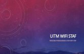 UITM WIFI STAF€¦ · UiTM WiFi STAF Wi-Fi Cancel Certificate Select Trust wpa.uitm.edu.my Trust Issued by Let's Encrypt Authority Not Trusted Expires 22/04/2020, 1:28:56 PM More