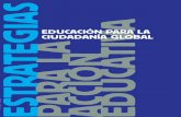 EDUCACIÓN PARA LA CIUDADANÍA GLOBALpdf2.hegoa.efaber.net/entry/content/988/Estrategias_EC.pdf · para la reflexión y el debate sobre las conexiones entre la Educación para la