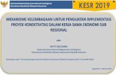 MEKANISME KELEMBAGAAN UNTUK PENGUATAN …kesr.ekon.go.id/imt-gt/wp-content/uploads/2019/02/04.02.2019-Baha… · 10 Provinsi di Sumatera (Aceh, Bangka-Belitung, Bengkulu, Jambi, Lampung,