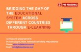 Bridging the gap of the educational system across different countries through E-Learning - Phdassistance.com