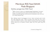 Membuat RSS Feed BAAK Pada Blogspot - Hanum Putri P.hanum.staff.gunadarma.ac.id/Downloads/files/32472/... · Langkah Membuat RSS Feed BAAK Pada Blogspot Pada kolom judul: Untuk judul