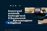 Inovasi untuk Integrasi Ekonomi Keuangan Digital · 2020-03-30 · inovasi dan peningkatan efisiensi tetapi juga dipandang sebagai input penting bagi proses produksi barang dan jasa