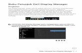 Buku Petunjuk Dell Display Manager...Buku Petunjuk Dell Display Manager 3Mengatur Fungsi Tampilan Dasar Anda dapat secara manual memilih mode prasetel atau memilih Auto Mode (Mode