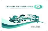 PRESIDENTE DE LA REPÚBLICA DEL ECUADOR Docentes... · CEGB) para 9no año en el área de Lengua y Literatura, ... El trabajo didáctico incluye el tratamiento de los ele- ... tro