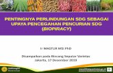 PENTINGNYA PERLINDUNGAN SDG SEBAGAI UPAYA …pvtpp.setjen.pertanian.go.id/cms2017/wp-content/... · Jakarta, 17 Desember 2019 PENTINGNYA PERLINDUNGAN SDG SEBAGAI UPAYA PENCEGAHAN